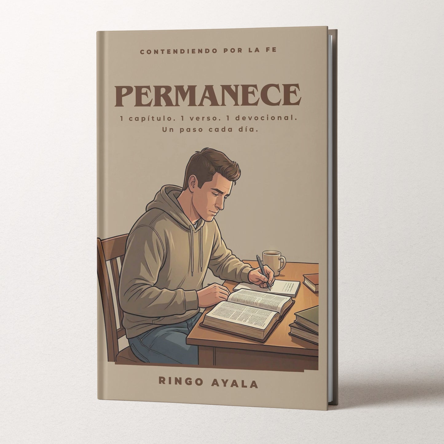 Permanece: 1 capítulo. 1 verso. 1 devocional. Un paso cada día.