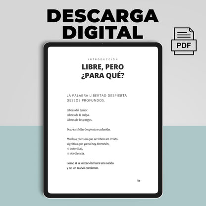 LIBRE:  La verdadera libertad que Cristo ofrece